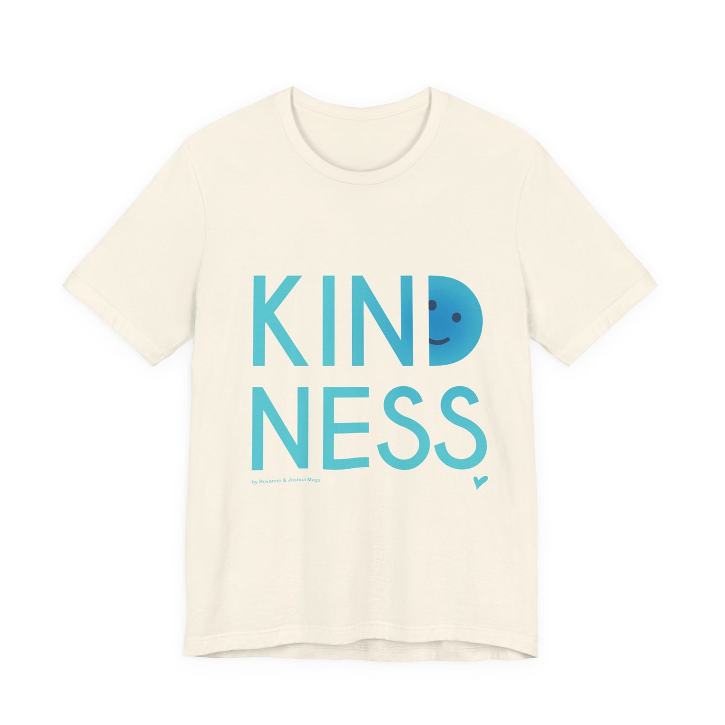 Kindness Unisex Short Sleeve Tee - Blue