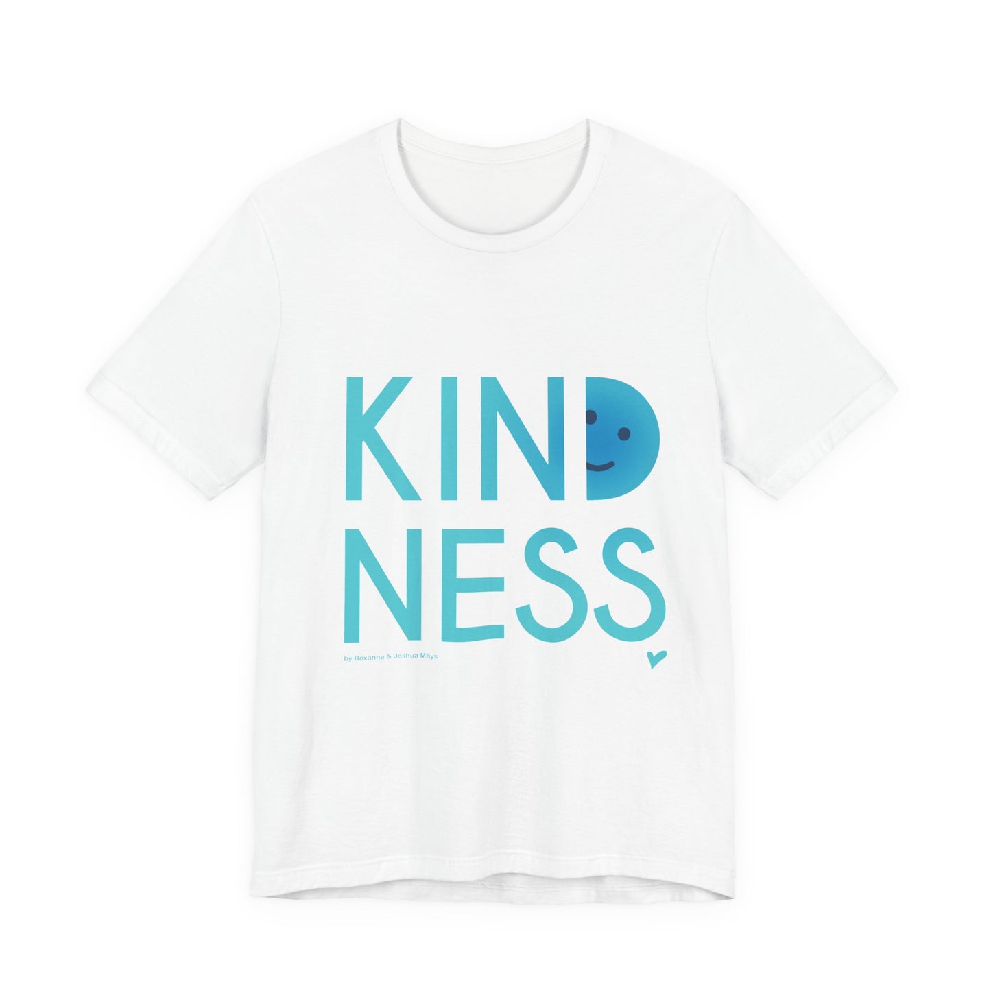 Kindness Unisex Short Sleeve Tee - Blue